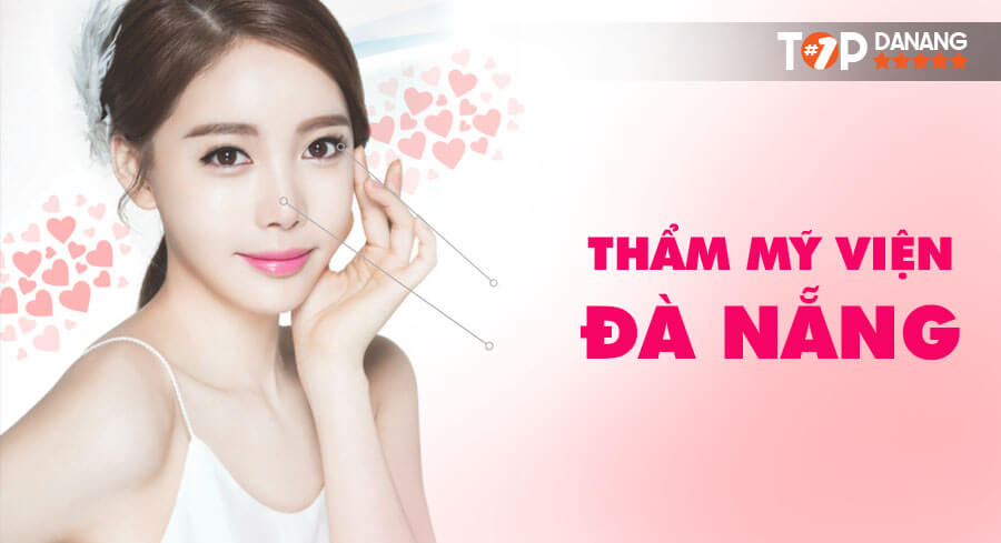 Thẩm mỹ viện Đà Nẵng